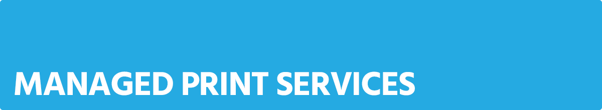 Managaged Print Services